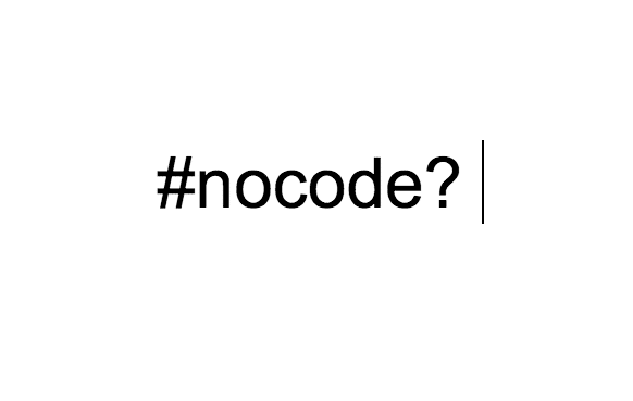 Le « No-Code », La “low tech” qui vous veut du bien…