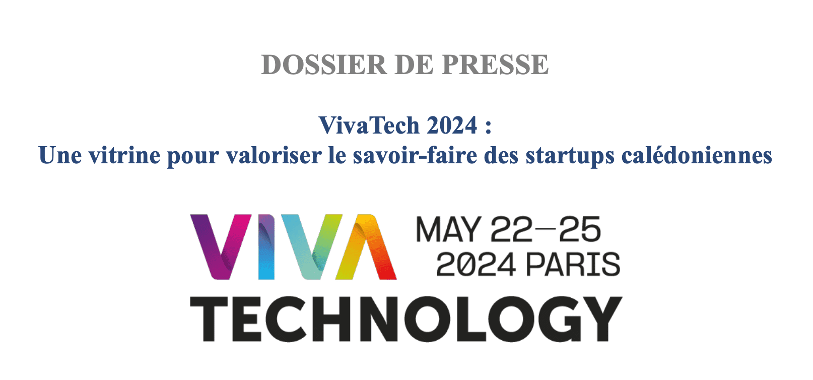 La New Caledonian Tech s’envole pour VivaTech 