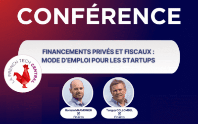 Conférence : Les financements privés et fiscaux pour les startups et entreprises innovantes