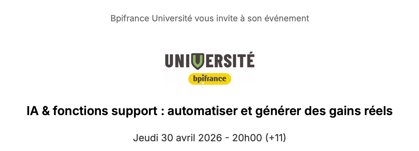 IA ET FONCTIONS SUPPORT : LE WEBINAIRE BPIFRANCE POUR PASSER À L’ACTION