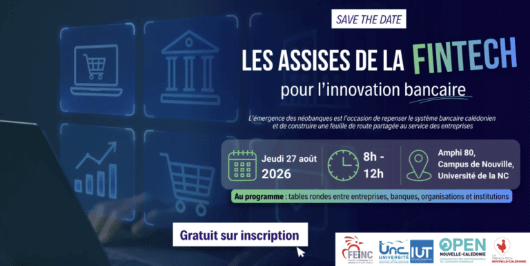 LES ASSISES DE LA FINTECH EN NOUVELLE-CALÉDONIE