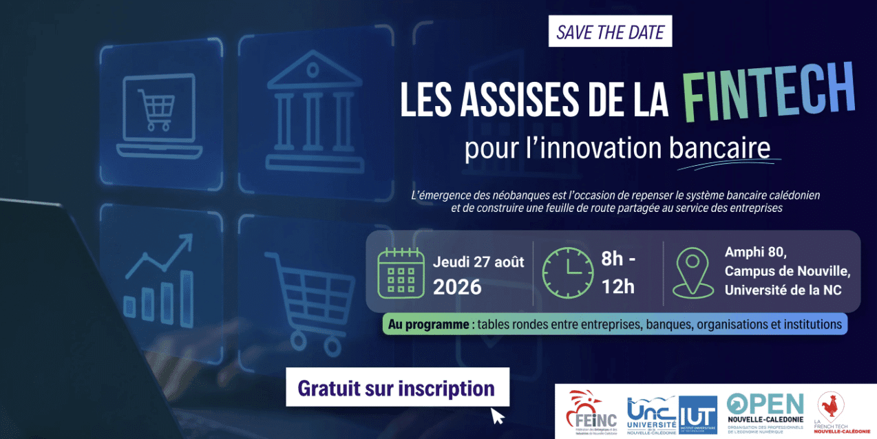 LES ASSISES DE LA FINTECH EN NOUVELLE-CALÉDONIE